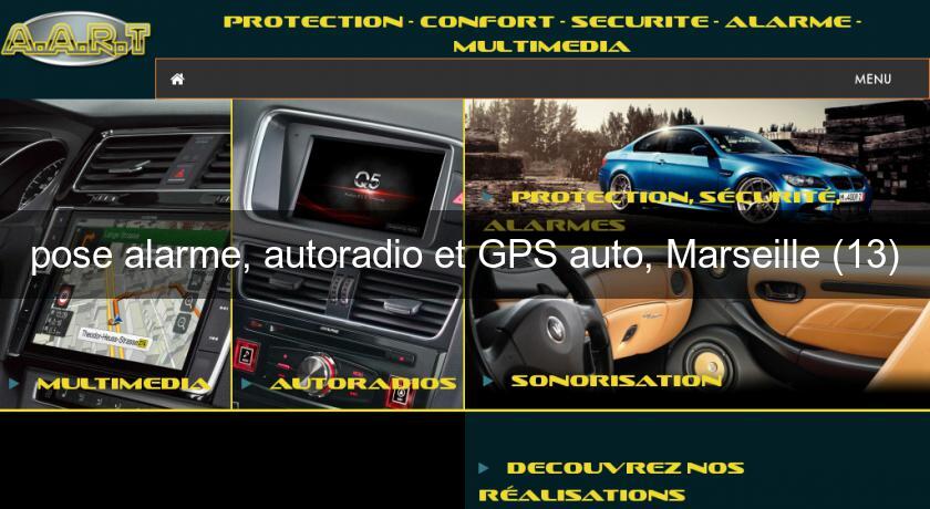 pose alarme, autoradio et GPS auto, Marseille (13) pose alarme, autoradio et GPS auto, Marseille (13)