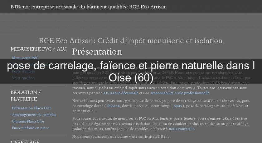pose de carrelage, faïence et pierre naturelle dans l'Oise (60) pose de carrelage, faïence et pierre naturelle dans l'Oise (60)