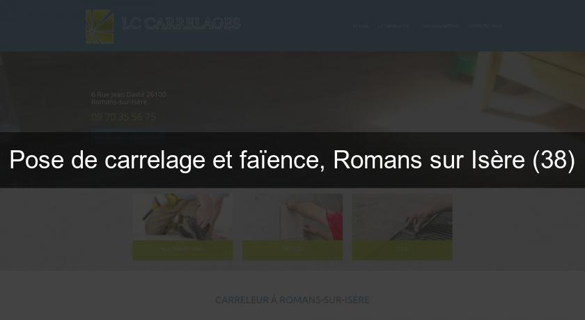 Pose de carrelage et faïence, Romans sur Isère (38) Pose de carrelage et faïence, Romans sur Isère (38)