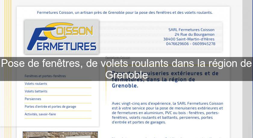 Pose de fenêtres, de volets roulants dans la région de Grenoble Pose de fenêtres, de volets roulants dans la région de Grenoble