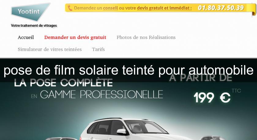 pose de film solaire teinté pour automobile