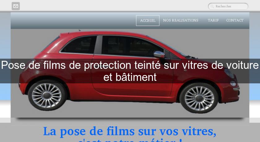 Pose de films de protection teinté sur vitres de voiture et bâtiment