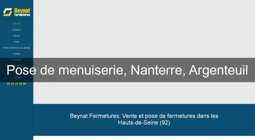 Pose de menuiserie, Nanterre, Argenteuil Pose de menuiserie, Nanterre, Argenteuil