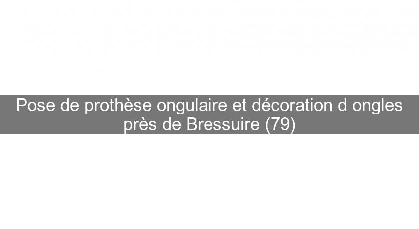 Pose de prothèse ongulaire et décoration d'ongles près de Bressuire (79)