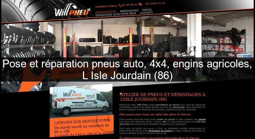 Pose et réparation pneus auto, 4x4, engins agricoles, L'Isle Jourdain (86)
