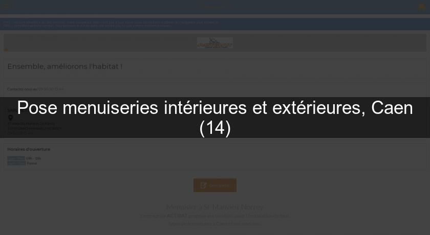Pose menuiseries intérieures et extérieures, Caen (14) Pose menuiseries intérieures et extérieures, Caen (14)