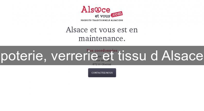 poterie, verrerie et tissu d'Alsace poterie, verrerie et tissu d'Alsace