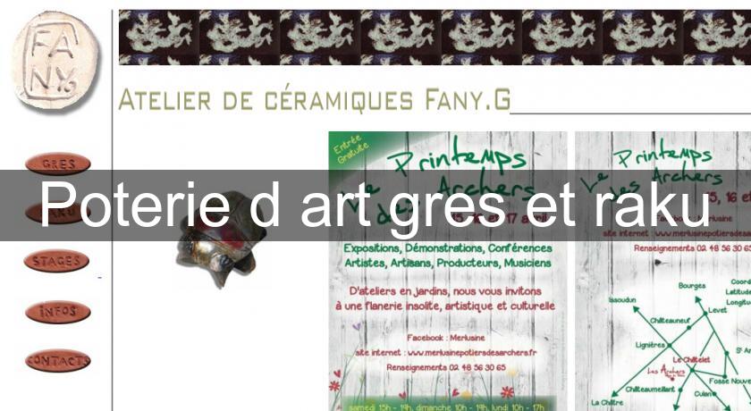 Poterie d'art gres et raku Poterie d'art gres et raku