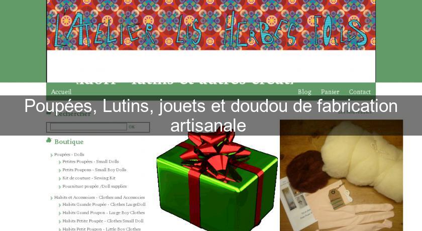 Poupées, Lutins, jouets et doudou de fabrication artisanale 