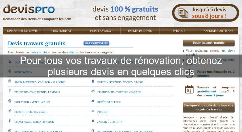 Pour tous vos travaux de rénovation, obtenez plusieurs devis en quelques clics Pour tous vos travaux de rénovation, obtenez plusieurs devis en quelques clics