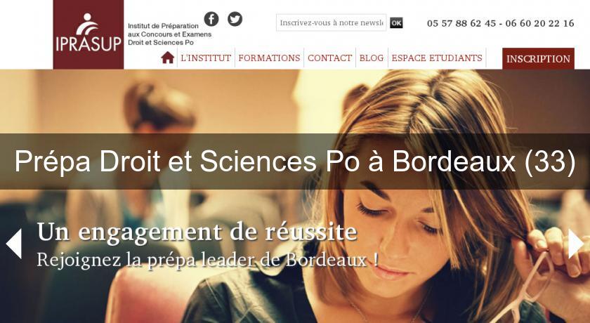 Prépa Droit et Sciences Po à Bordeaux (33) Prépa Droit et Sciences Po à Bordeaux (33)