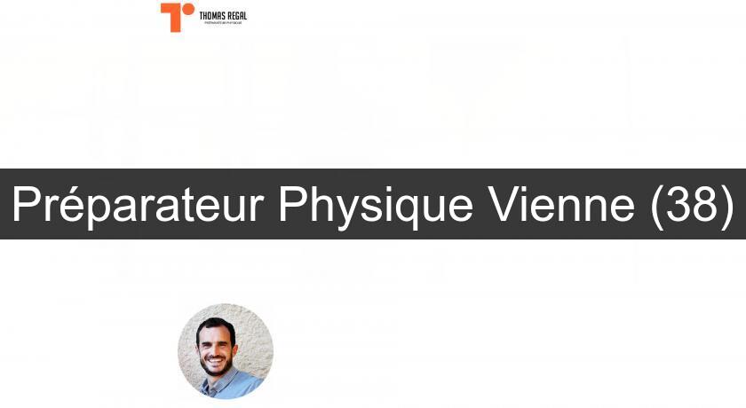Préparateur Physique Vienne (38)