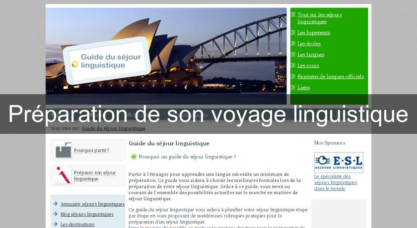 Préparation de son voyage linguistique Préparation de son voyage linguistique