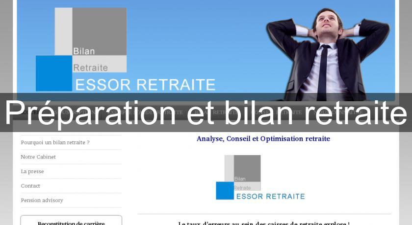 Préparation et bilan retraite Préparation et bilan retraite