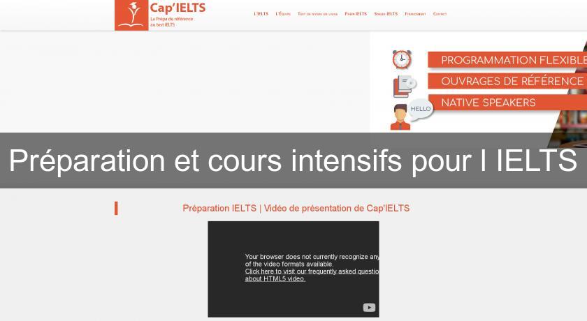 Préparation et cours intensifs pour l'IELTS Préparation et cours intensifs pour l'IELTS
