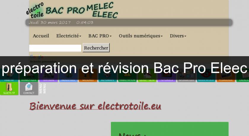 préparation et révision Bac Pro Eleec