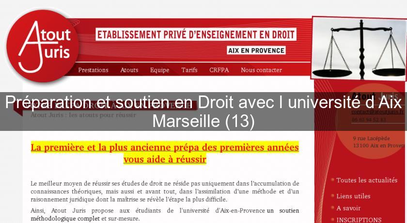 Préparation et soutien en Droit avec l'université d'Aix Marseille (13)