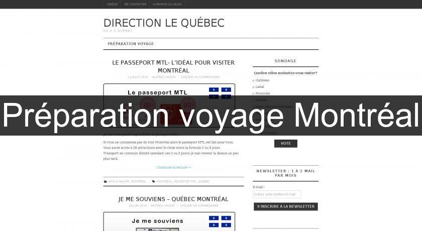 Préparation voyage Montréal Préparation voyage Montréal