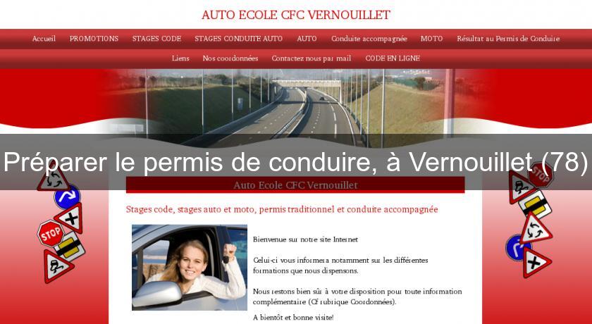 Préparer le permis de conduire, à Vernouillet (78)