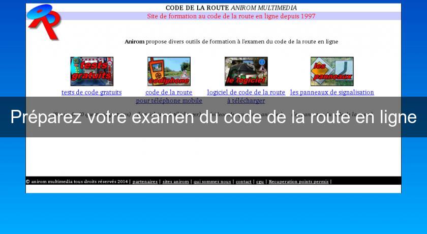 Préparez votre examen du code de la route en ligne