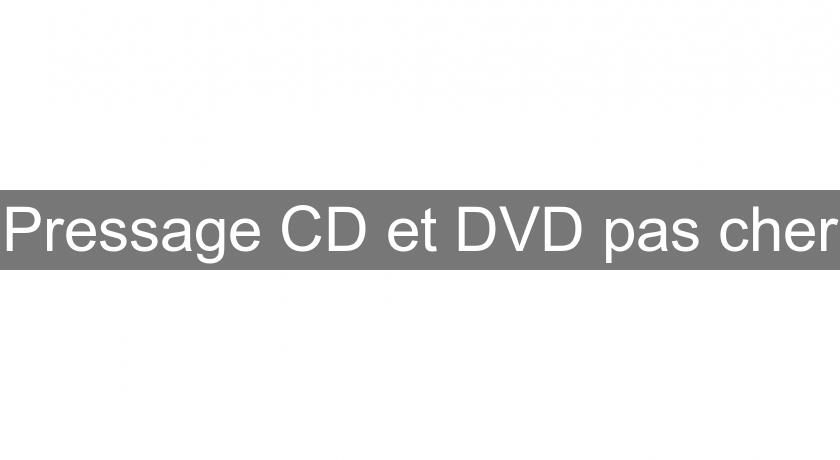 Pressage CD et DVD pas cher Pressage CD et DVD pas cher