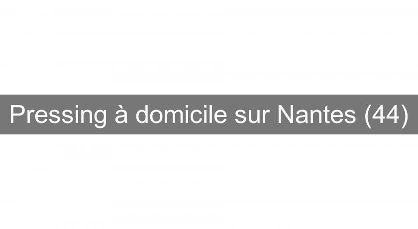 Pressing à domicile sur Nantes (44)