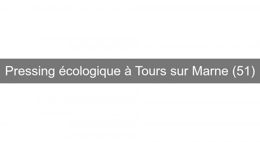 Pressing écologique à Tours sur Marne (51)