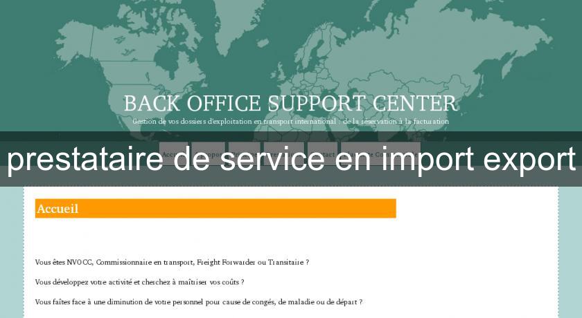 prestataire de service en import export prestataire de service en import export