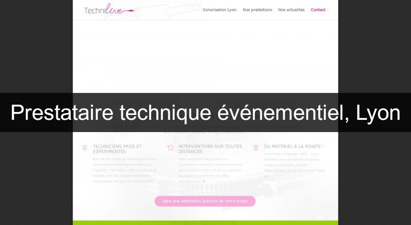 Prestataire technique événementiel, Lyon Prestataire technique événementiel, Lyon