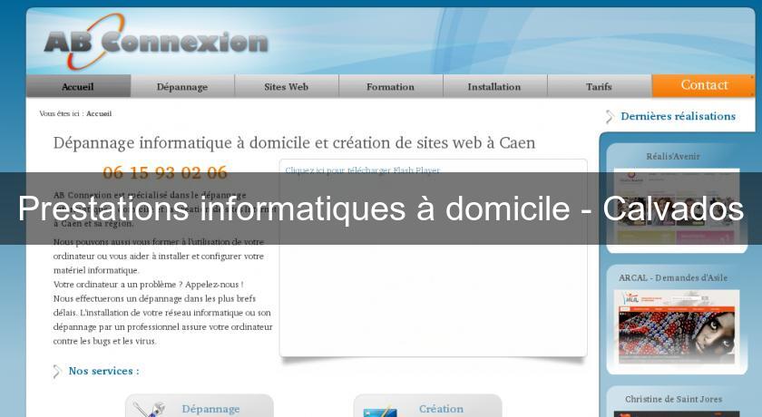 Prestations informatiques à domicile - Calvados Prestations informatiques à domicile - Calvados