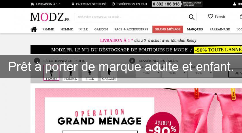 Prêt à porter de marque adulte et enfant. Prêt à porter de marque adulte et enfant.