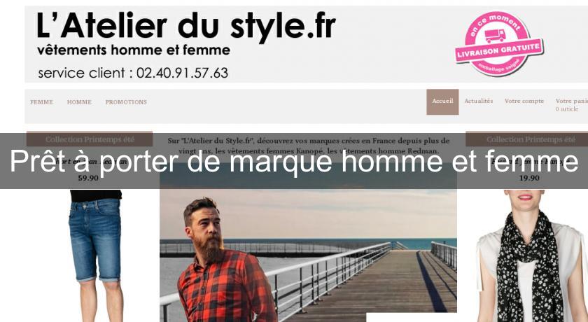 Prêt à porter de marque homme et femme