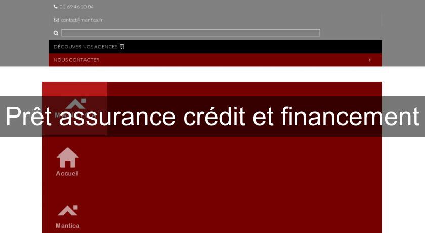 Prêt assurance crédit et financement