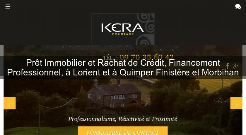 Prêt Immobilier et Rachat de Crédit, Financement Professionnel, à Lorient et à Quimper Finistère et Morbihan