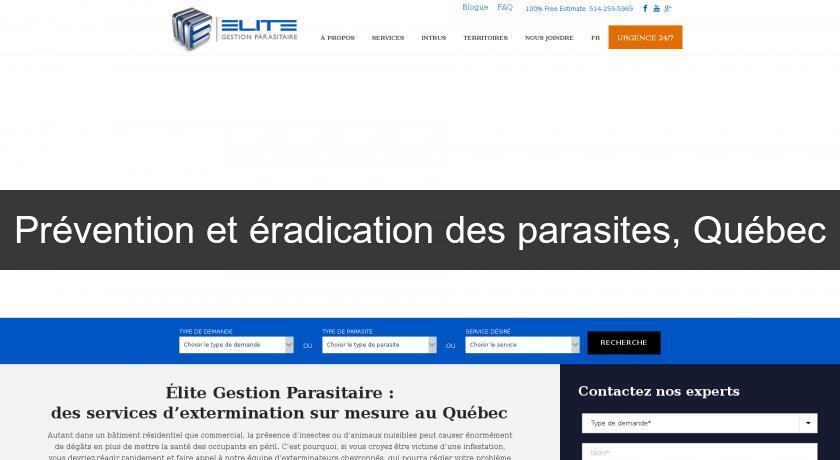 Prévention et éradication des parasites, Québec Prévention et éradication des parasites, Québec