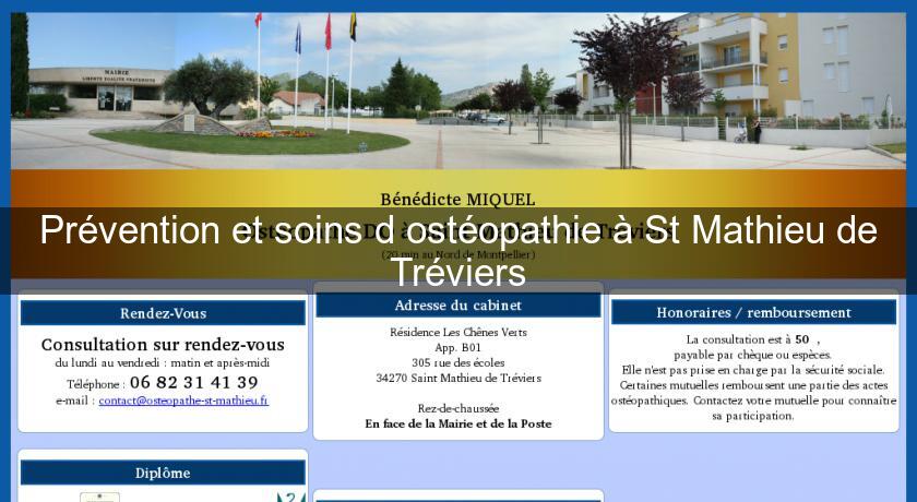 Prévention et soins d'ostéopathie à St Mathieu de Tréviers Prévention et soins d'ostéopathie à St Mathieu de Tréviers