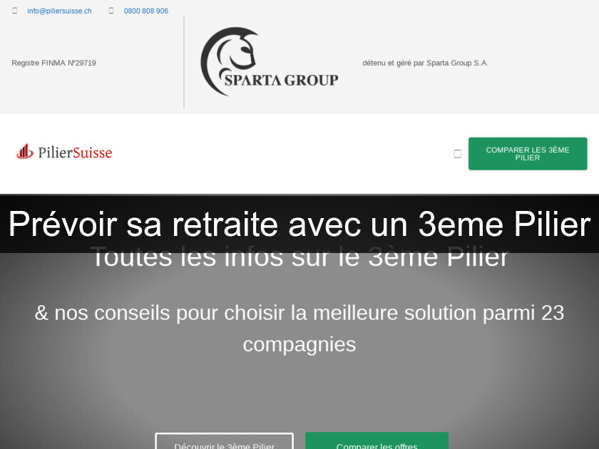 Prévoir sa retraite avec un 3eme Pilier Prévoir sa retraite avec un 3eme Pilier