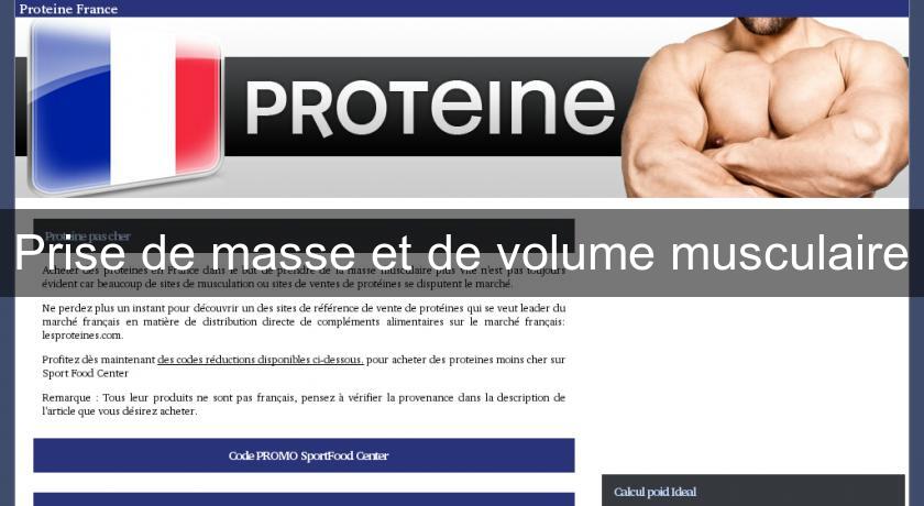 Prise de masse et de volume musculaire