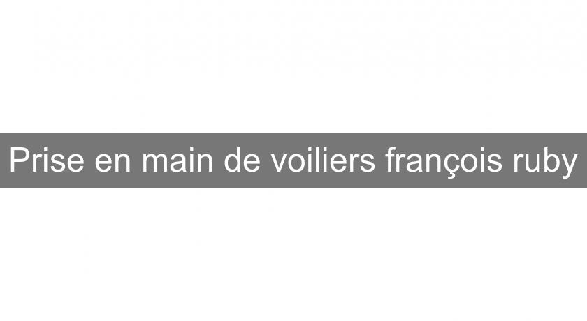 Prise en main de voiliers françois ruby Prise en main de voiliers françois ruby