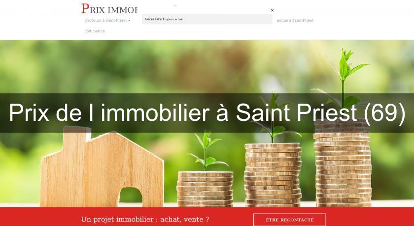 Prix de l'immobilier à Saint Priest (69)