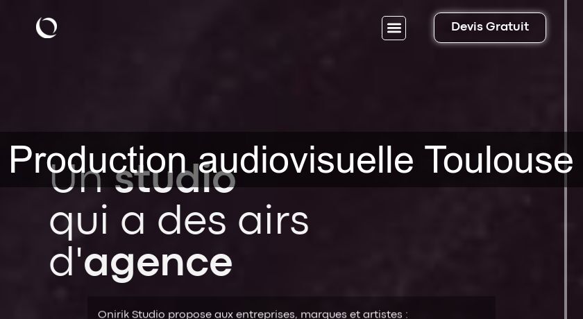 Production audiovisuelle Toulouse