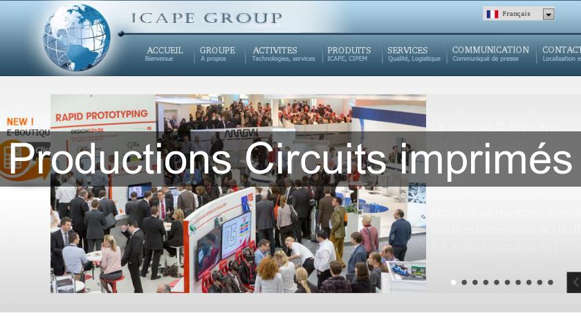 Productions Circuits imprimés Productions Circuits imprimés
