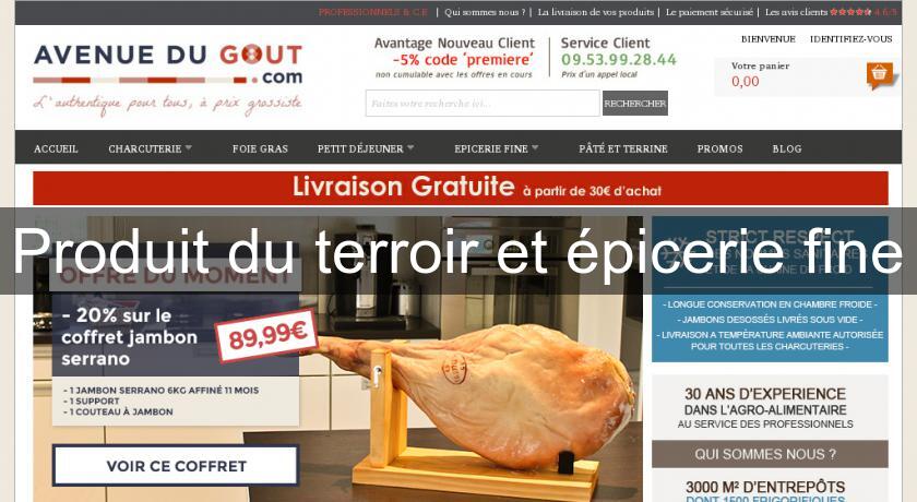 Epicerie fine en ligne, produits du terroir, produit de terroir