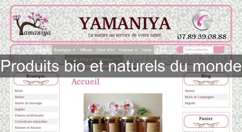 Produits bio et naturels du monde