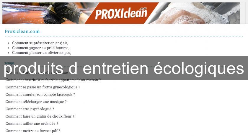 produits d'entretien écologiques produits d'entretien écologiques