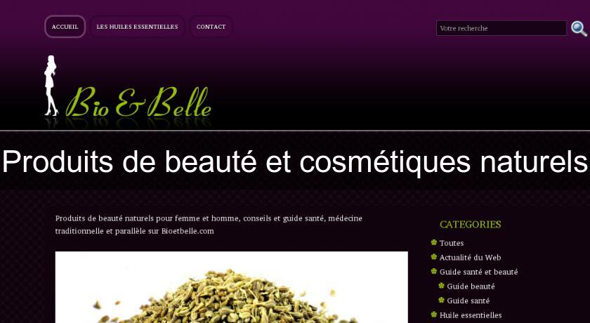 Produits de beauté et cosmétiques naturels Produits de beauté et cosmétiques naturels