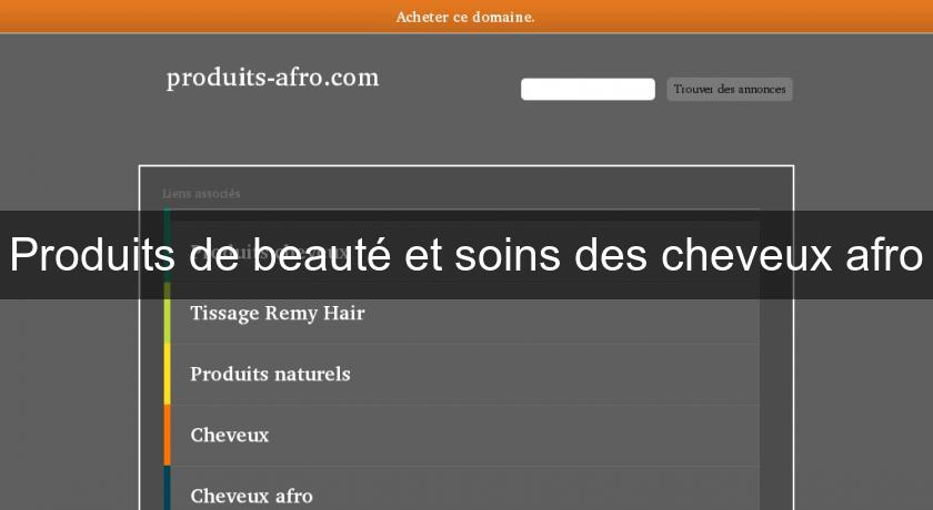 Produits de beauté et soins des cheveux afro