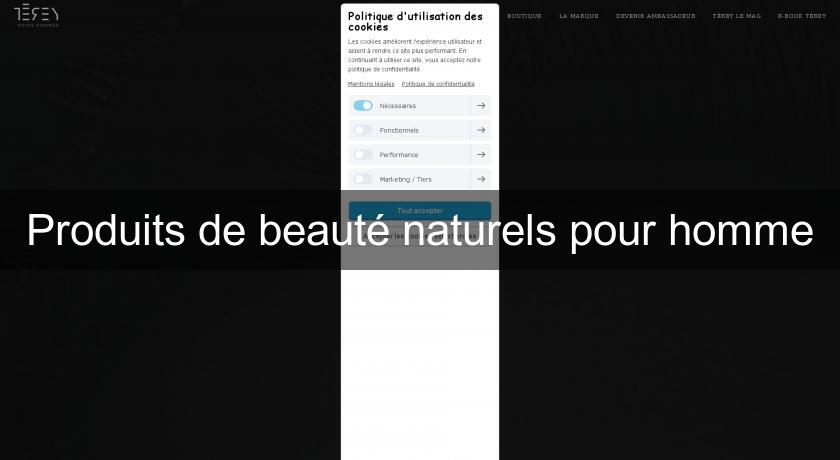 Produits de beauté naturels pour homme