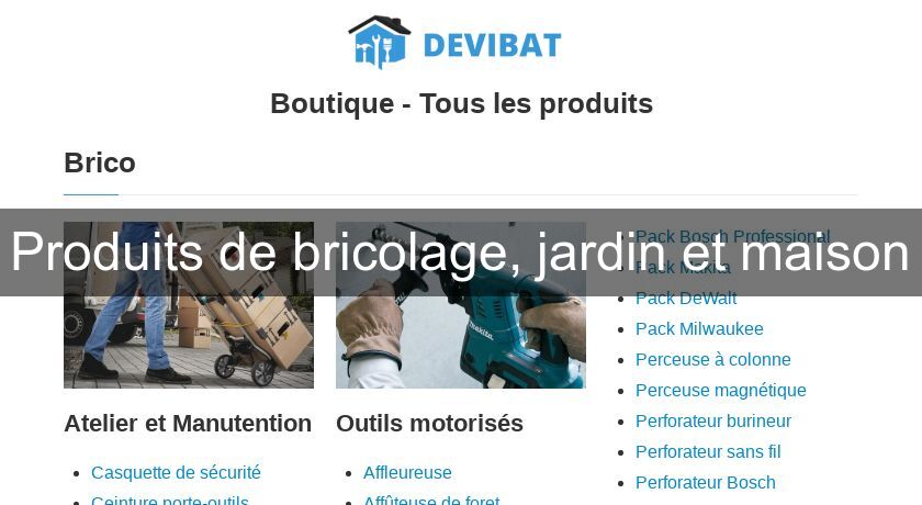Produits de bricolage, jardin et maison Produits de bricolage, jardin et maison