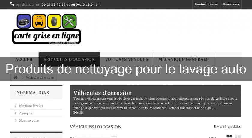 Produits de nettoyage pour le lavage auto